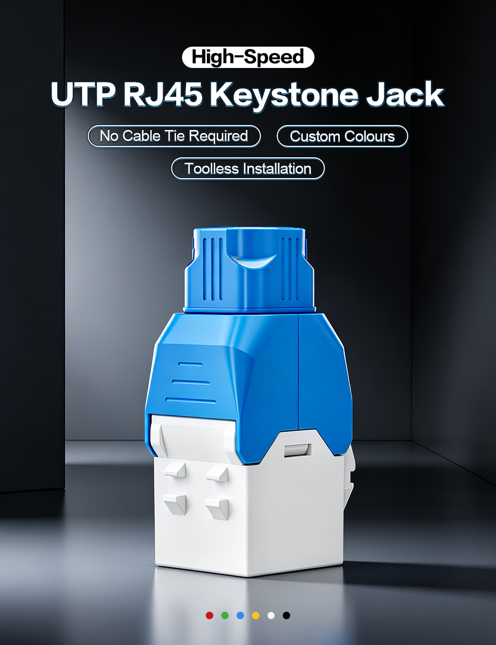 Cable-Tie-Free Custom-Colour Toolless UTP RJ45 Keystone Jack